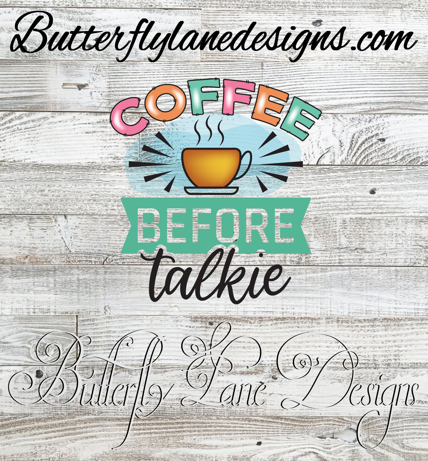 Coffee-before talkie-blue :: Clear Cast Decal