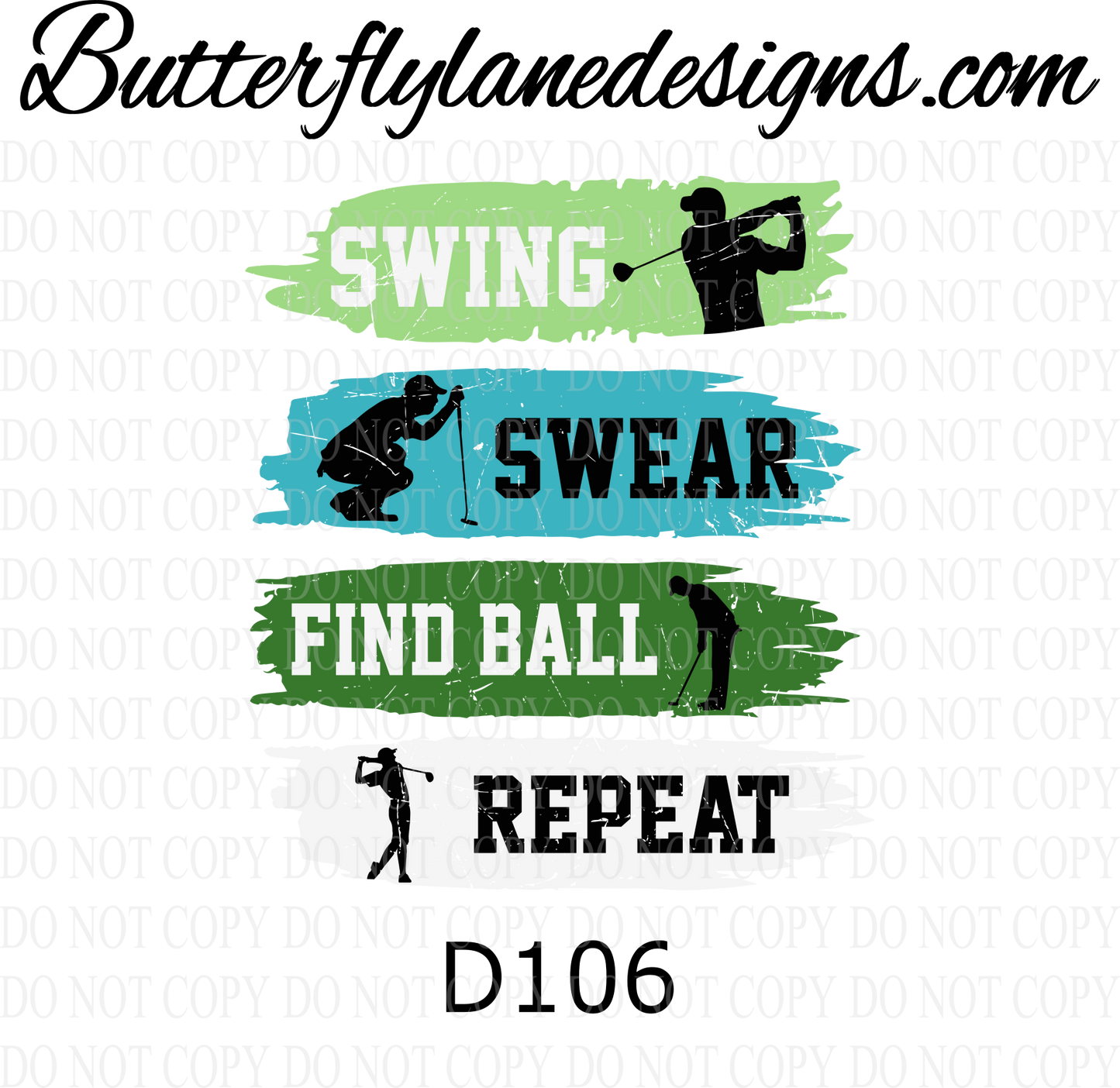 D106 Swing- swear-find ball-repeat :: Clear Decal :: VC Decal
