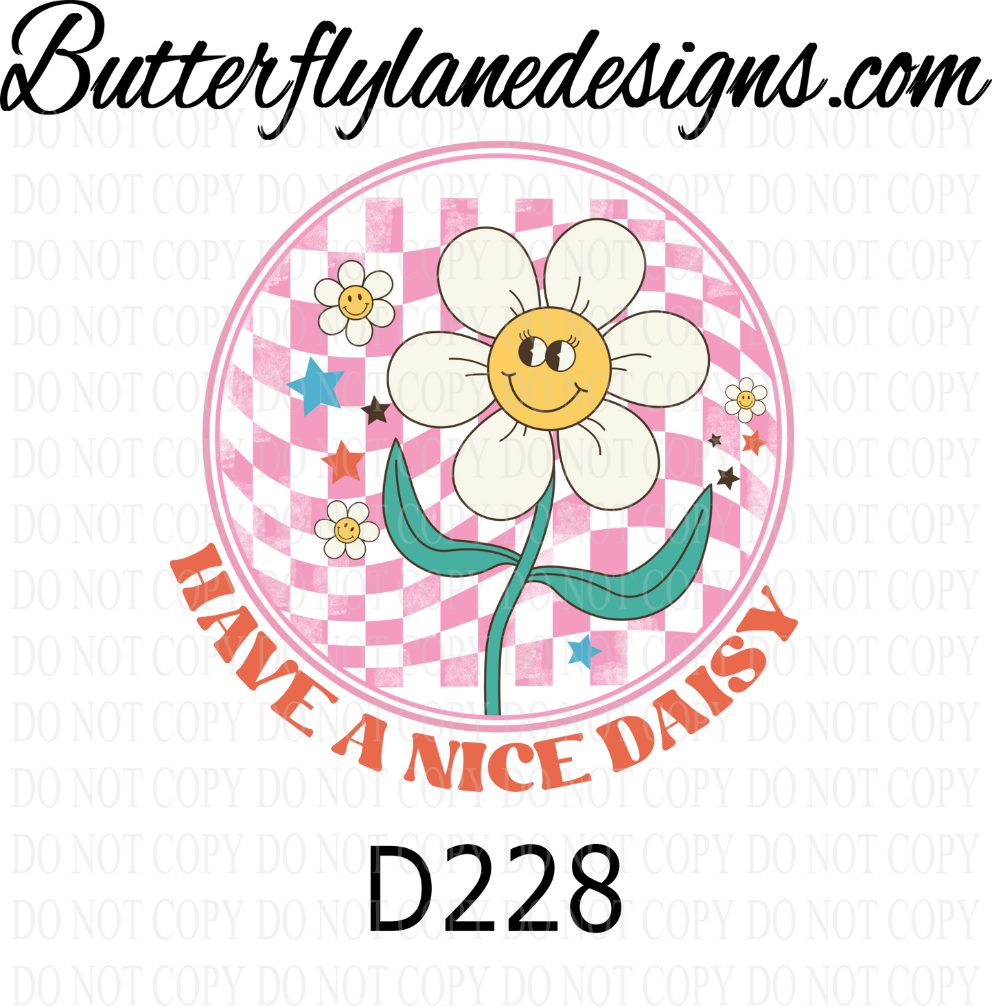 D228 Have a nice daisy :: Clear Decal :: VC Decal