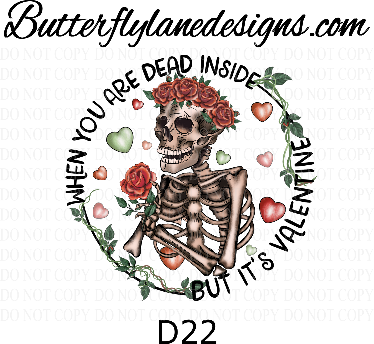 D22 When you're dead inside-but is V-day :: Clear Decal :: VC Decal