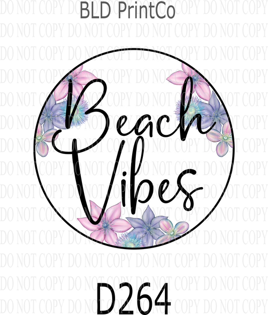 D264 - Beach Vibes 01-white center-BLD- Clear Decal :: VC Decal