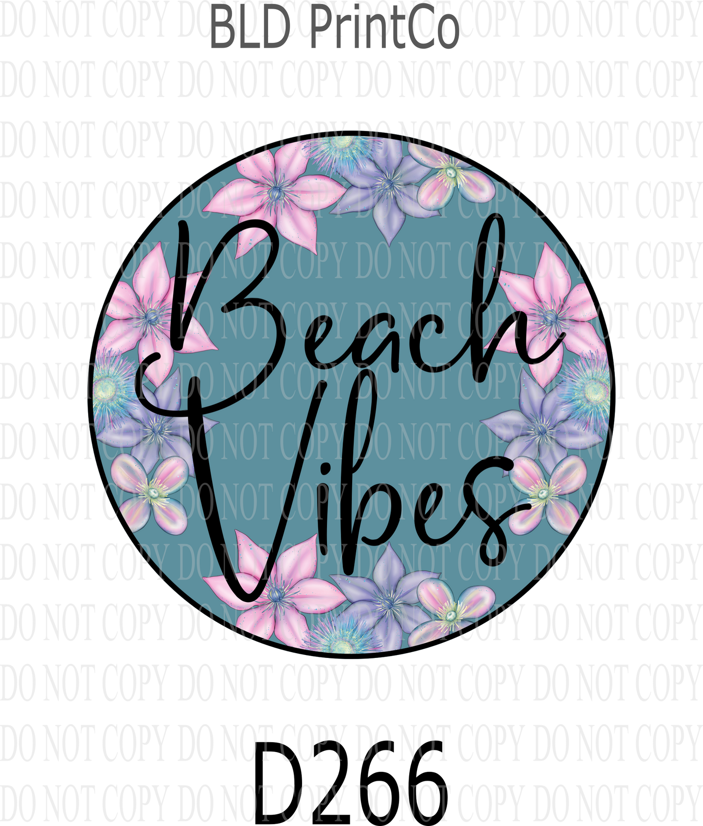 D266 - Beach Vibes 02-turquoise center-BLD- Clear Decal :: VC Decal