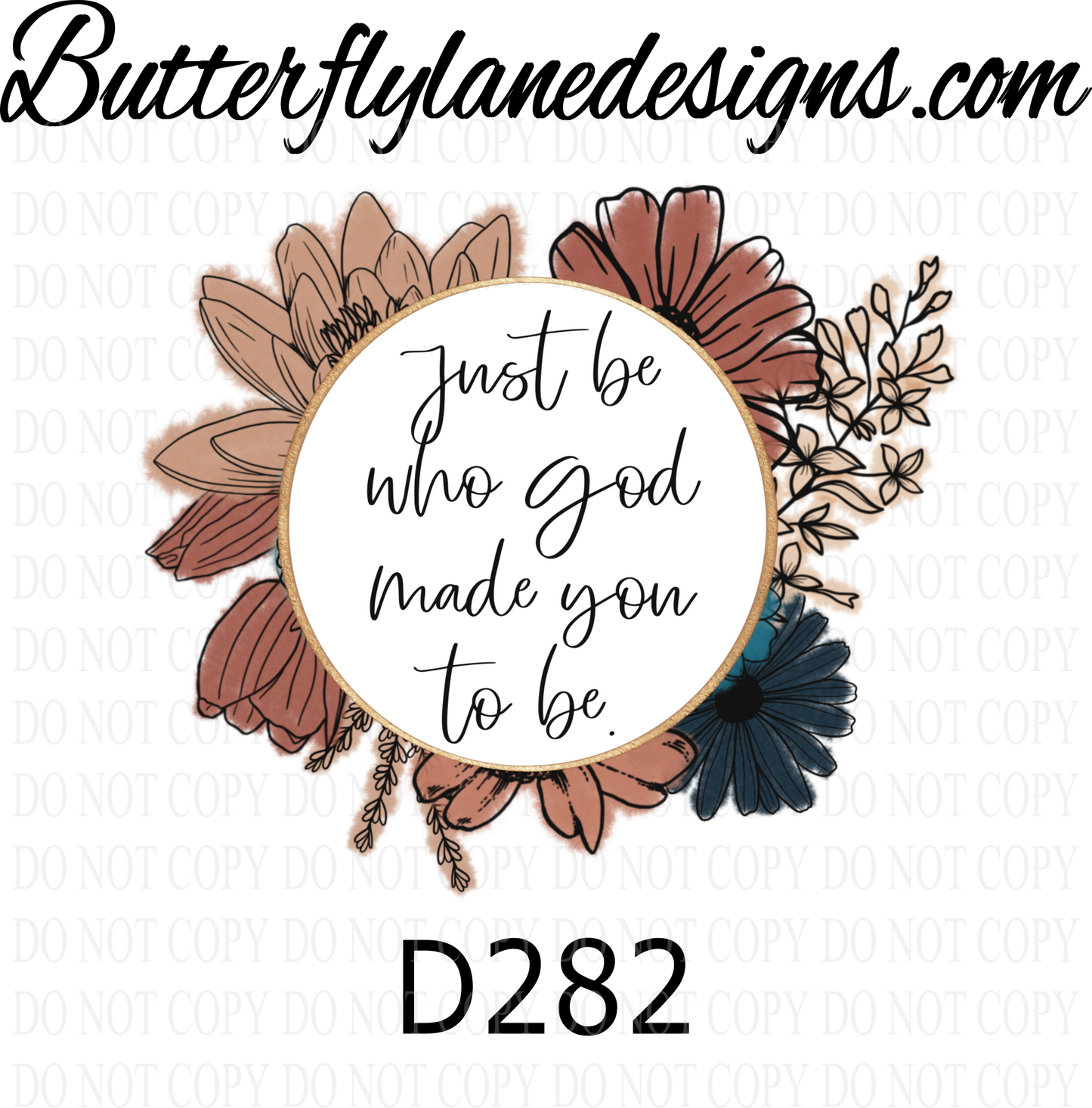 D282 Just be who God made you to be :: Clear ::  VC Decal