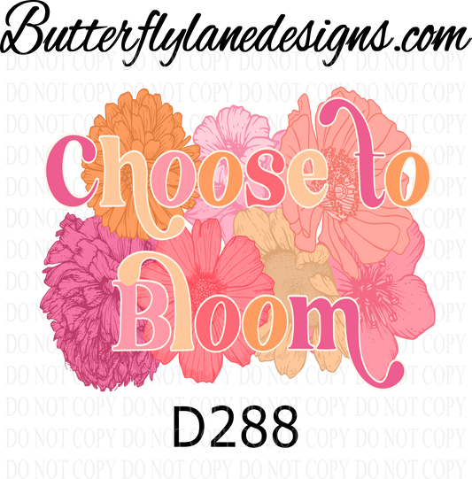 D288 Choose to bloom-Bright retro style :: Clear ::  VC Decal