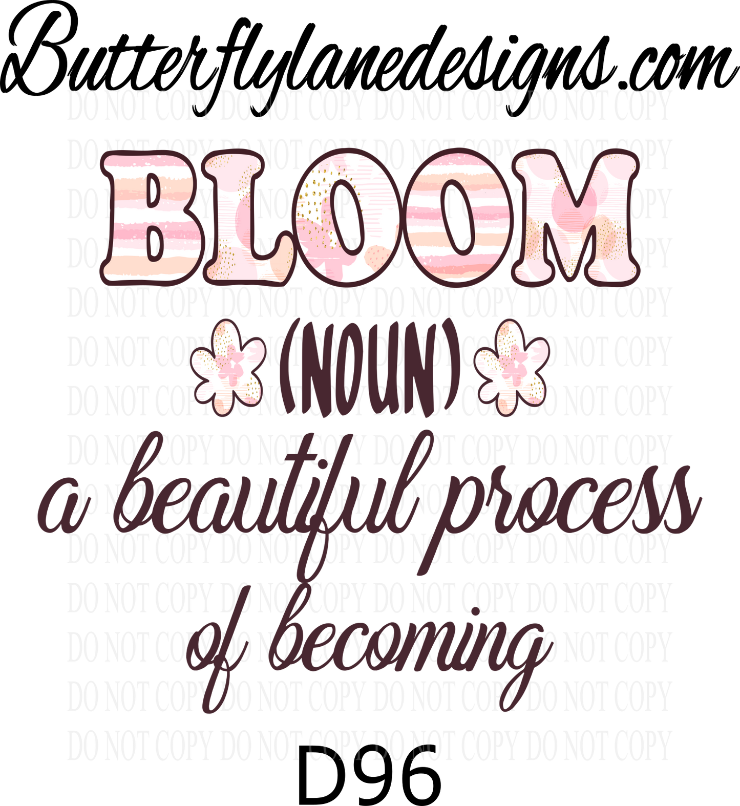 D96 Bloom-noun-BLD :: Clear Decal :: VC Decal