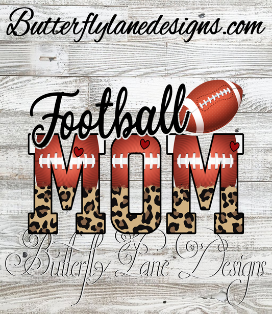 Football mom-leopard print:: Clear Decal or VCD