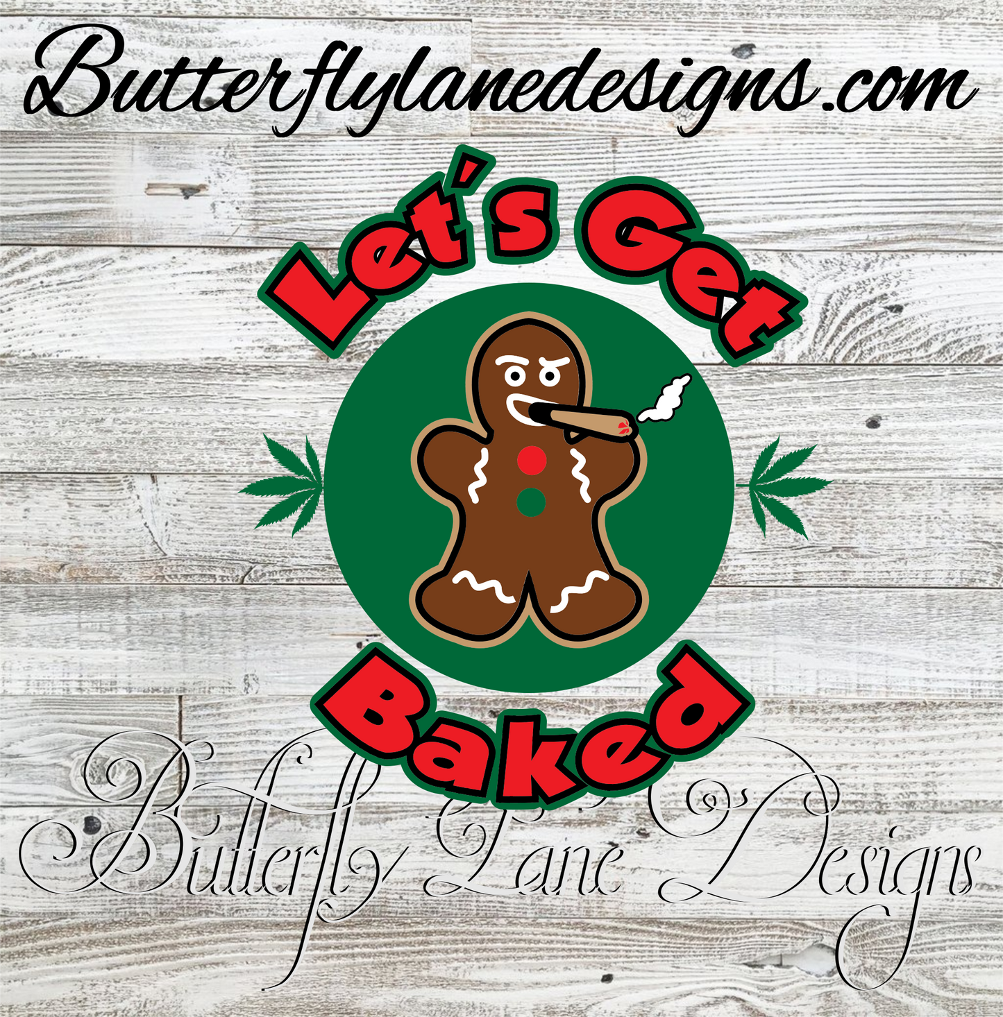 Let's Get Baked 420 :: Clear Cast Decal