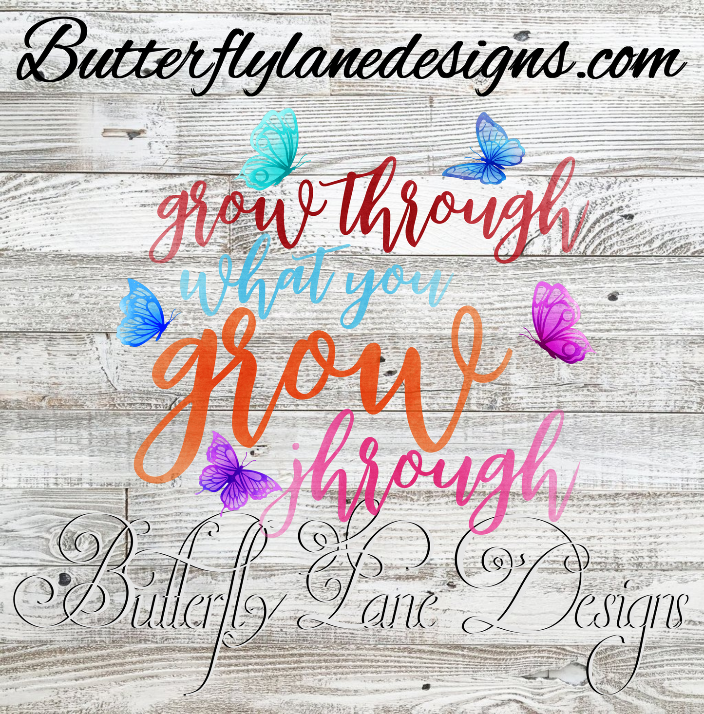 Grow through what you go through 04  :: Clear Decal :: VC Decal