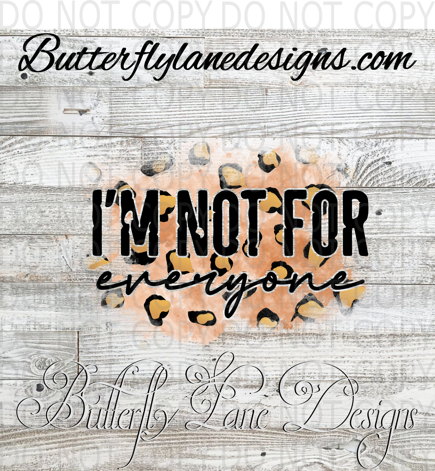 I'm not for everyone  :: Clear Decal