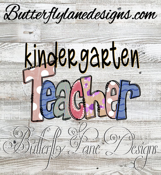 Kindergarten teacher :: Clear Decal or VCD