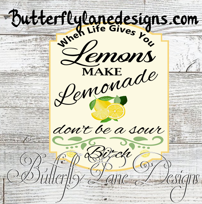 When Life gives you Lemons, make Lemonade_ PNG -digital-
