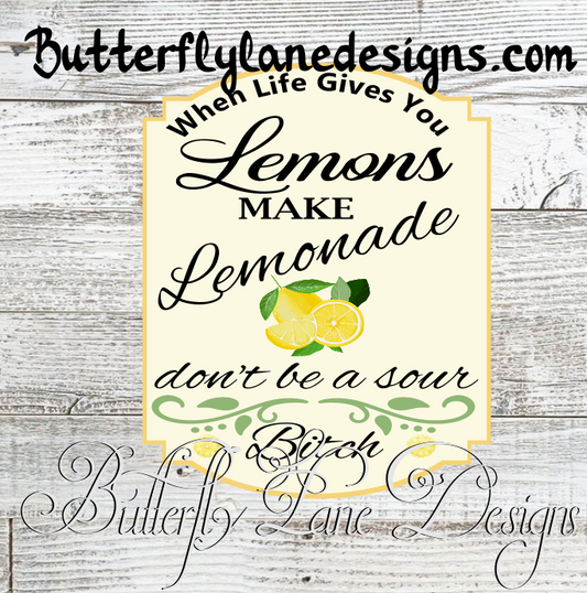 When Life gives you Lemons, make Lemonade_ PNG -digital-