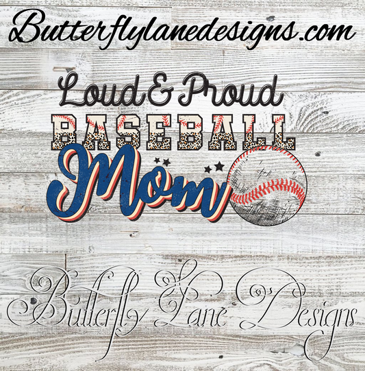 Loud and Proud baseball mom :: Clear Decal :: VC Decal