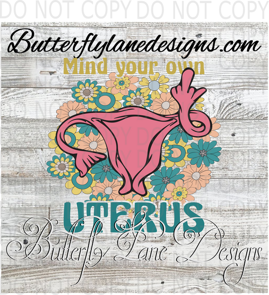 Mind your own uterus 04 :: Clear Decal :: VC Decal