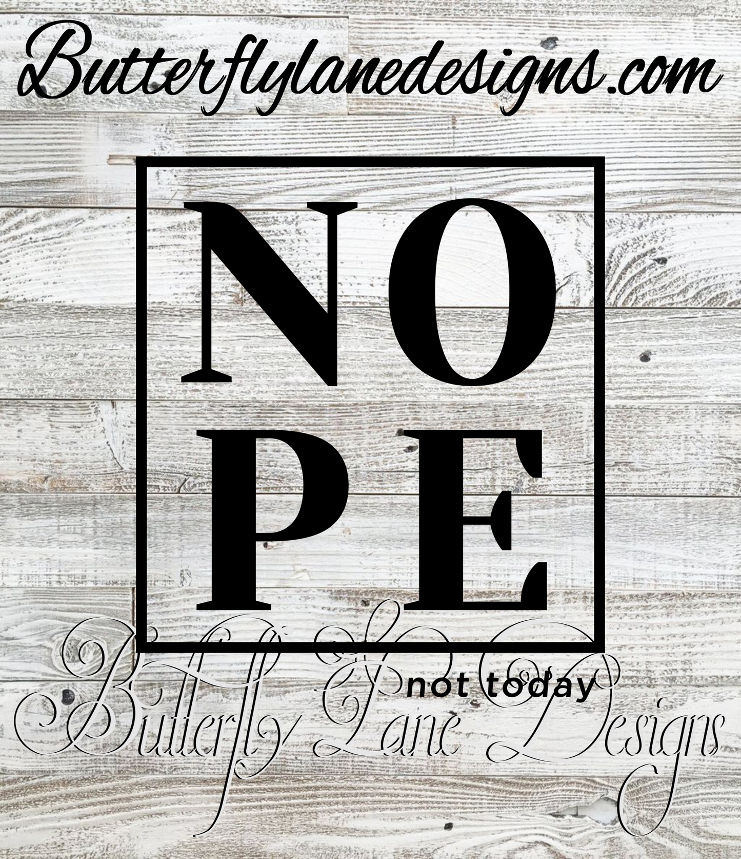 NOPE, not today :: Clear Decal or VCD