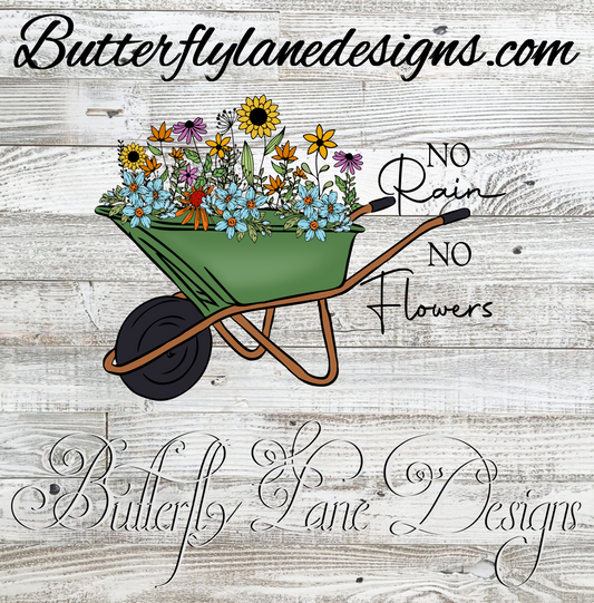 No rain-no flowers :: Clear Decal or VC Decal