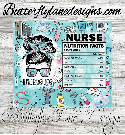 Nurse Life-nutrition facts-wrap  :: White Cast Tumbler wrap