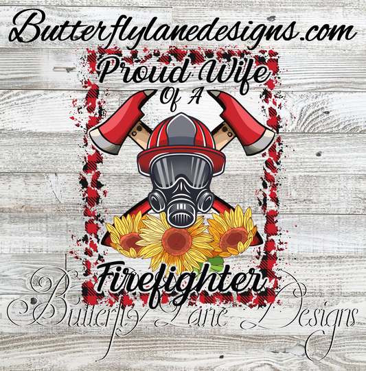 Proud Wife of a Fire Fighter-FF17 :: Clear Decal :: VC Decal