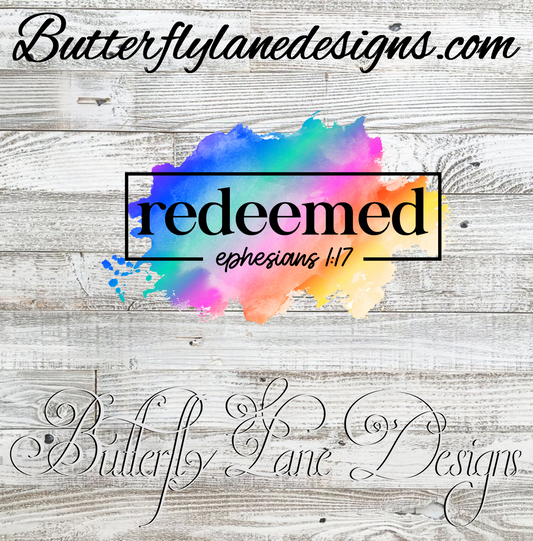 Redeemed; Ephesians 1:17, Rainbow watercolor inks :: Clear Cast Decal