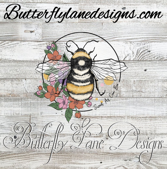 Sweet as can bee  :: Clear Decal :: VC Decal