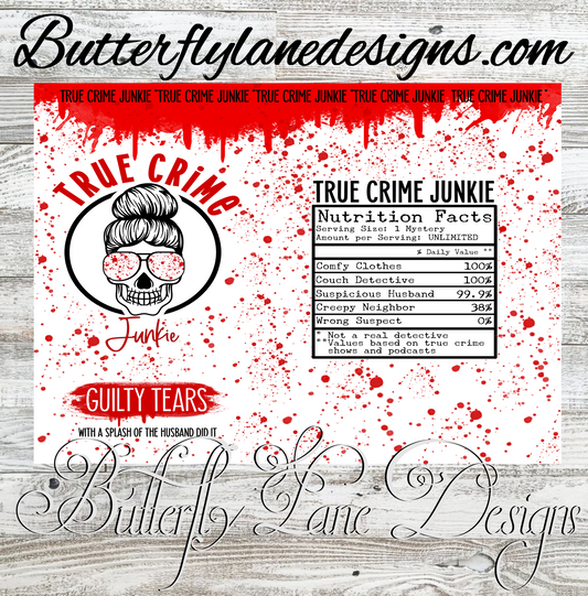 True Crime-Guilty tears  :: White Cast Tumbler wrap