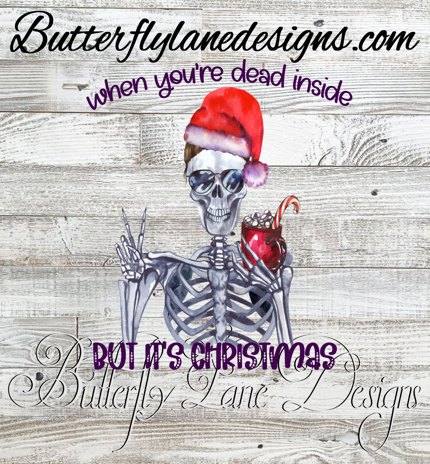When your dead inside but it's Christmas Skelly :: V.C. Decal