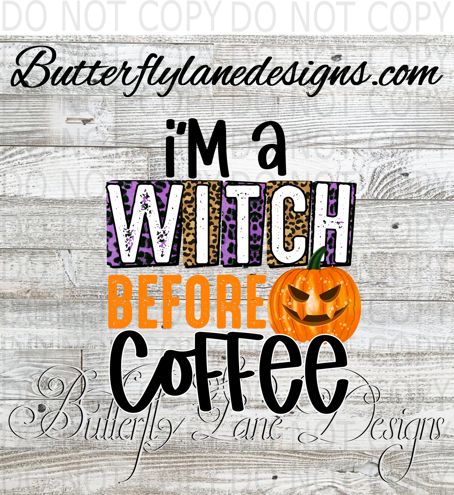 I'm a Witch before coffee 01-  :: Clear Decal :: VC Decal