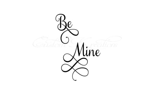 Be Mine_Valentine   SVG File