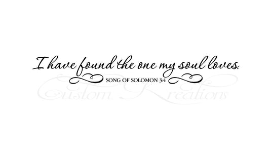 The One Whom My Soul Loves _ Solomon 3:4  SVG File