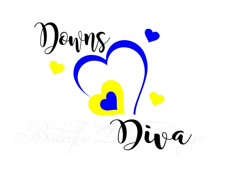 Down Syndrome Awareness_ Downs Diva_Hearts  SVG File