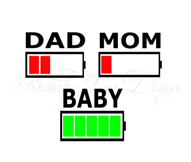 Family_Low Battery_Mom_Dad_Baby  SVG File Only