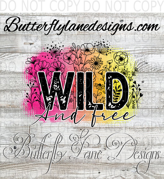 Wild and Free :: Clear Decal :: VC Decal